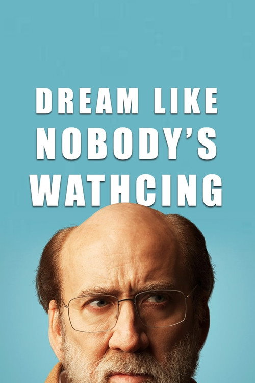 Dream Like Nobody's Watching