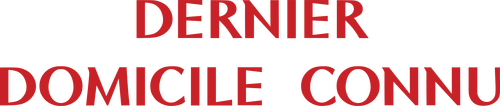 Dernier domicile connu