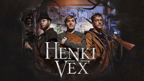 Justimus esittää: Henki Vex