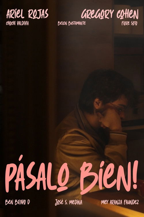 Poster de ¡PÁSALO BIEN!