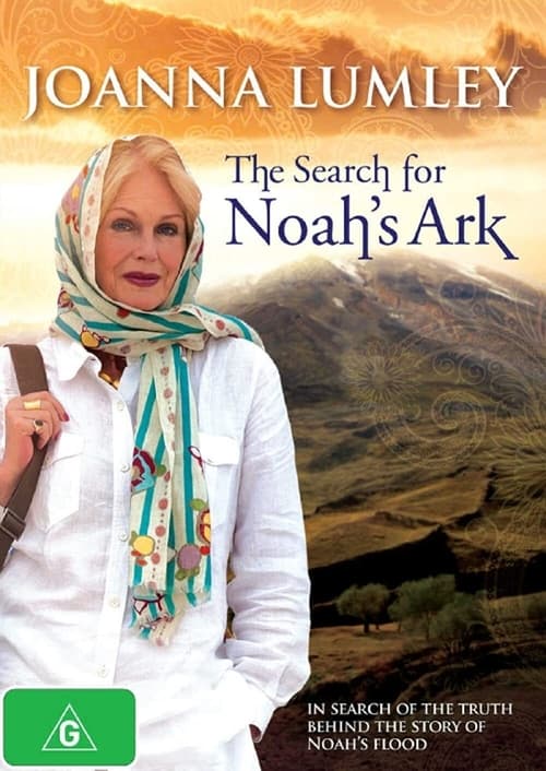 Poster Joanna Lumley: The Search for Noah's Ark 2012