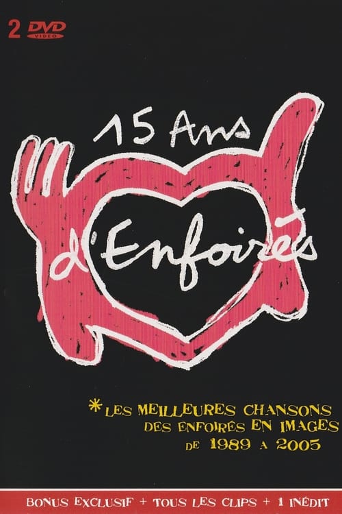 Les Enfoirés, 15 ans d'Enfoirés (2005)