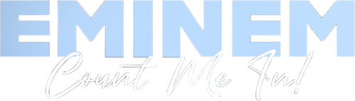 Eminem: Count Me In