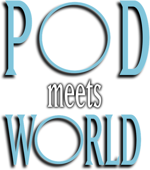 Pod Meets World