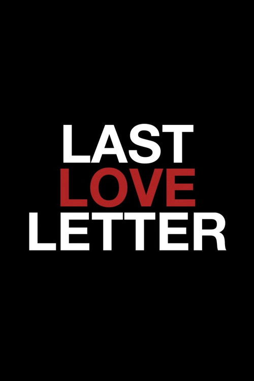 Last Love Letter - FİLM Afişi