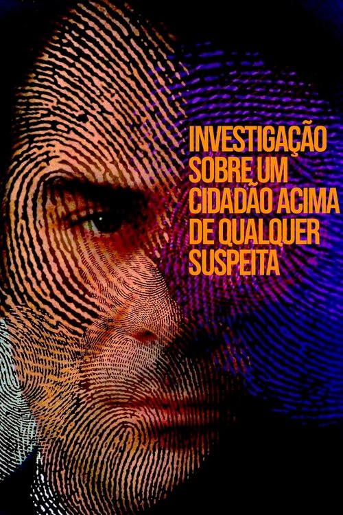 Pôster de Investigação sobre um Cidadão Acima de Qualquer Suspeita