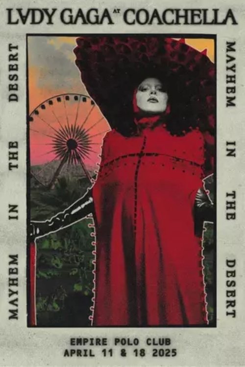 Poster for Mayhem in the desert Lady Gaga Live at Coachella (2025)