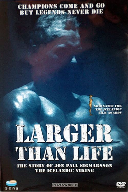 Larger than Life (2006)