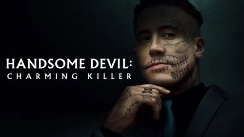 Handsome Devil: Charming Killer