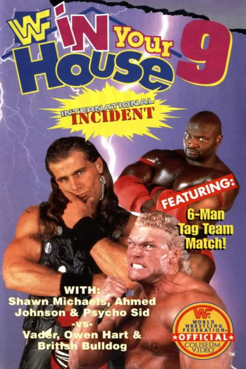 WWE In Your House 9: International Incident