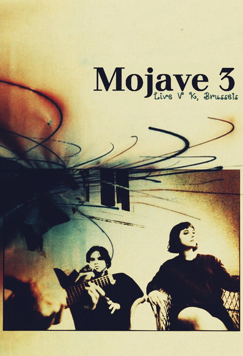 Mojave 3: Live V.K, Brussels