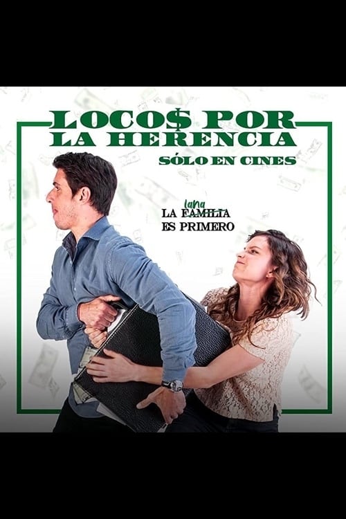 Locos por la herencia Movie Poster Image