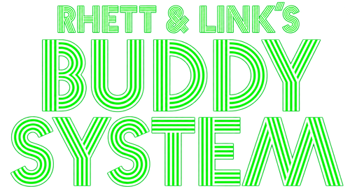 Rhett & Link's Buddy System