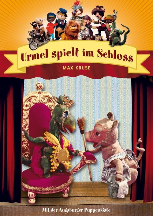 Assistir Augsburger Puppenkiste - Urmel spielt im Schloss Online