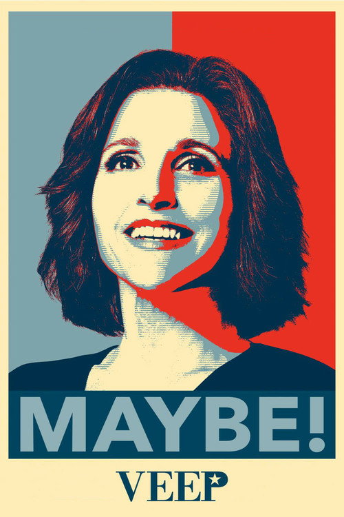 Veep – Die Vizepräsidentin poster