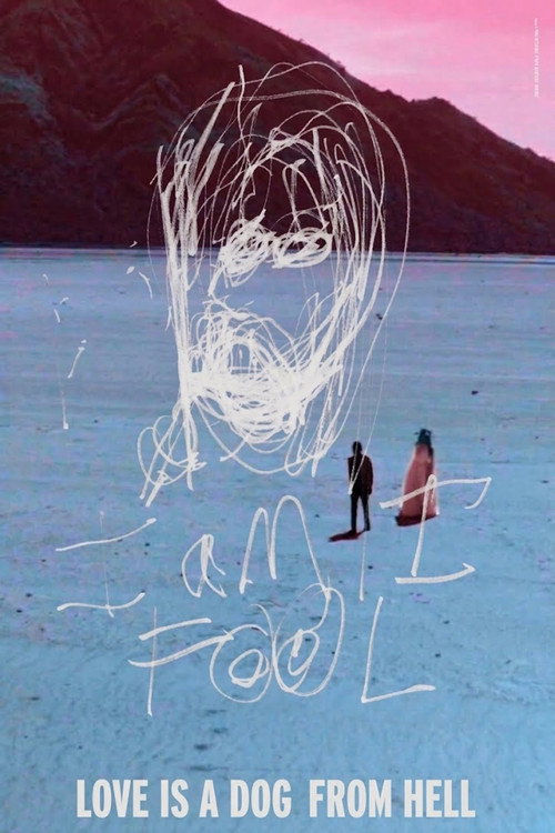 Love Is a Dog from Hell Poster
