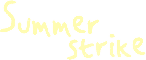 Summer Strike