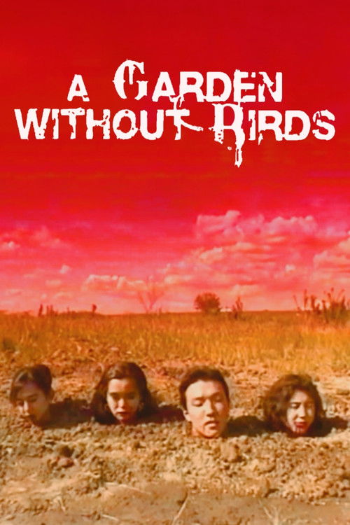 A Garden Without Birds Poster