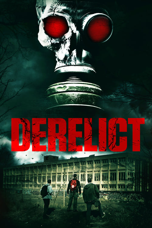 Derelict (2017) poster