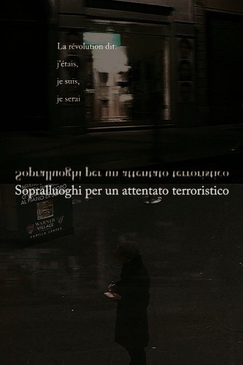 Sopralluoghi per un attentato terroristico poster