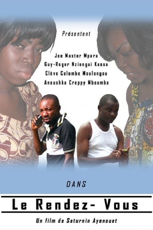 Le rendez-Vous (2014) poster