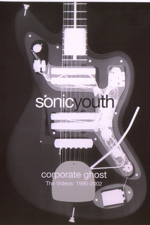 Cartell de Sonic Youth: Corporate Ghost (The Videos: 1990-2002)
