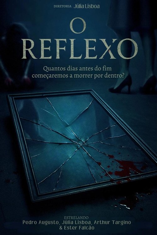 O Reflexo (curta) (2025) poster