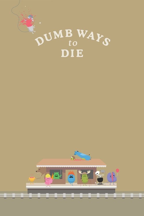 Dumb Ways to Die movie poster player