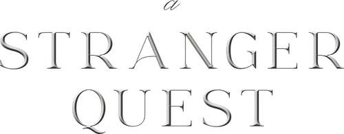 A Stranger Quest