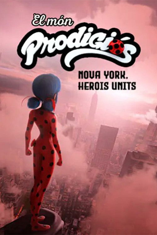 Cartell de El món prodigiós: Nova York, herois units