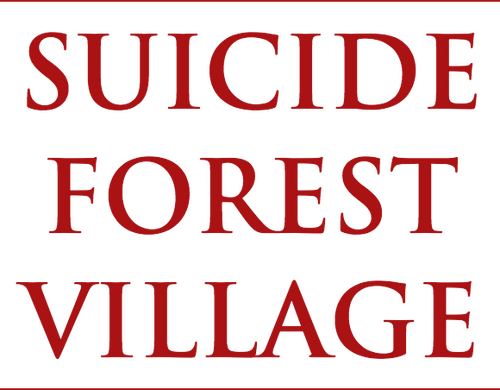 Suicide Forest Village