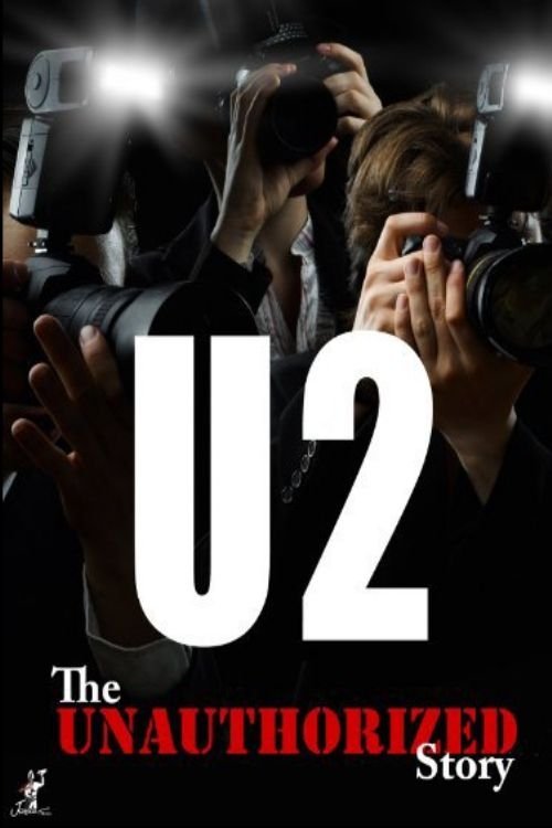 U2: A Rock Crusade movie poster player