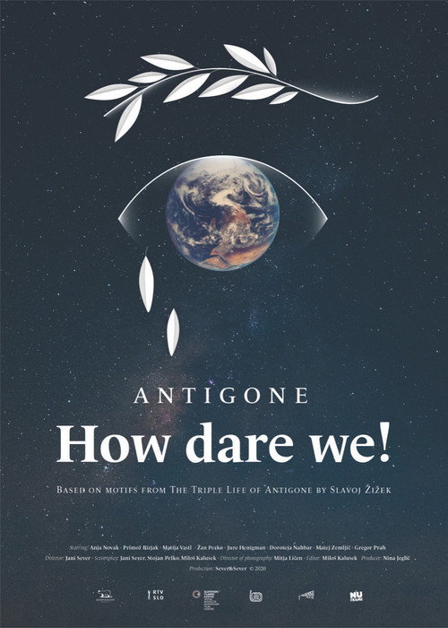 Antigone - How Dare We!