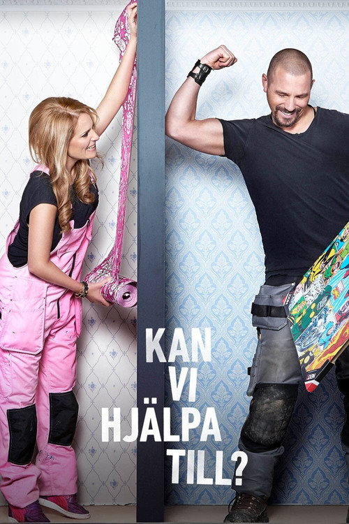 Kan vi hjälpa till? Full Poster - Streaming Details