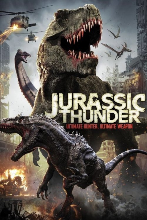 Watch Jurassic Thunder (2019) HD Movie Online Free