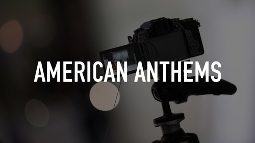 American Anthems