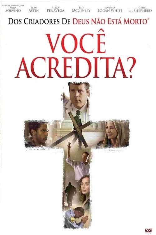 Você Acredita? movie poster player