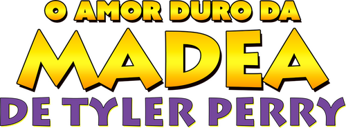 Tyler Perry's Madea's Tough Love