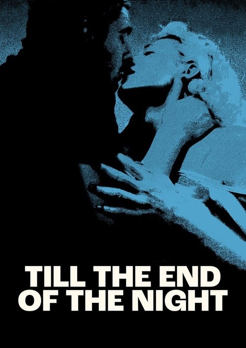 Till the End of the Night poster