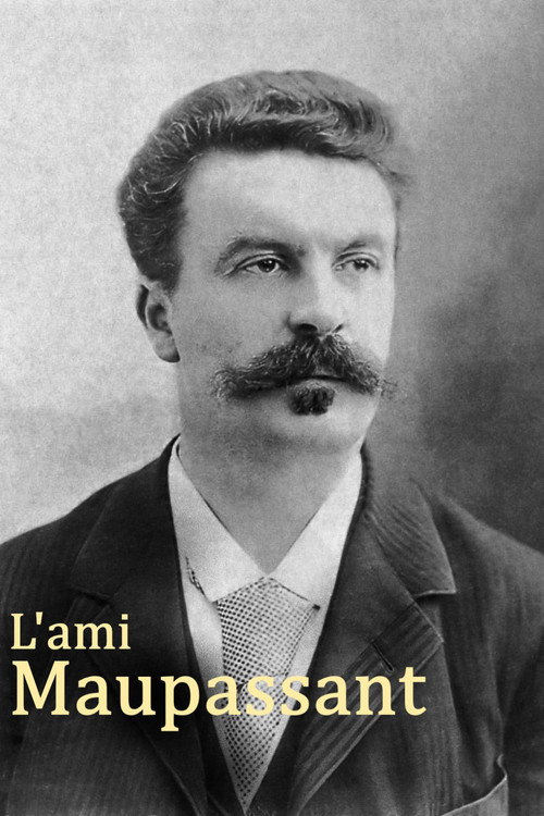 L'ami Maupassant | FlixBox