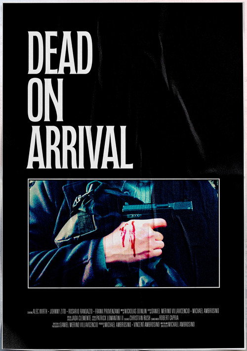 Dead on Arrival