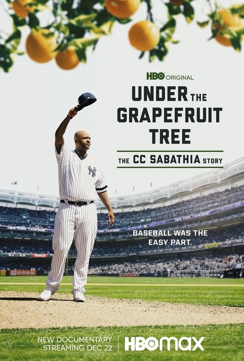 Image Under The Grapefruit Tree: The CC Sabathia Story
