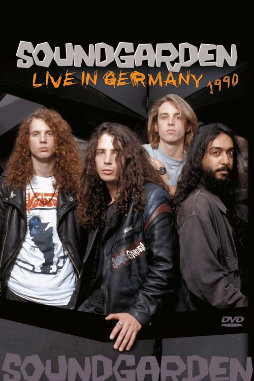 Soundgarden: Live in Germany 1990