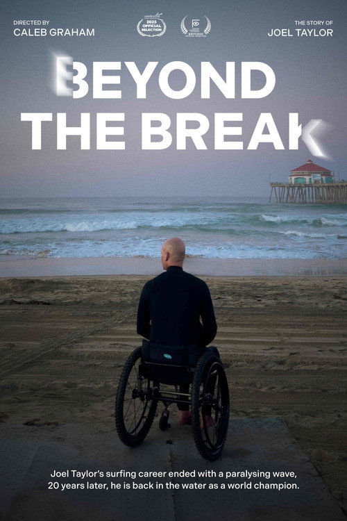 Beyond the Break: The Joel Taylor Story