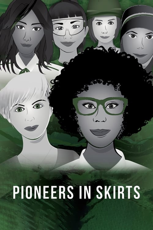 |EN| Pioneers in Skirts