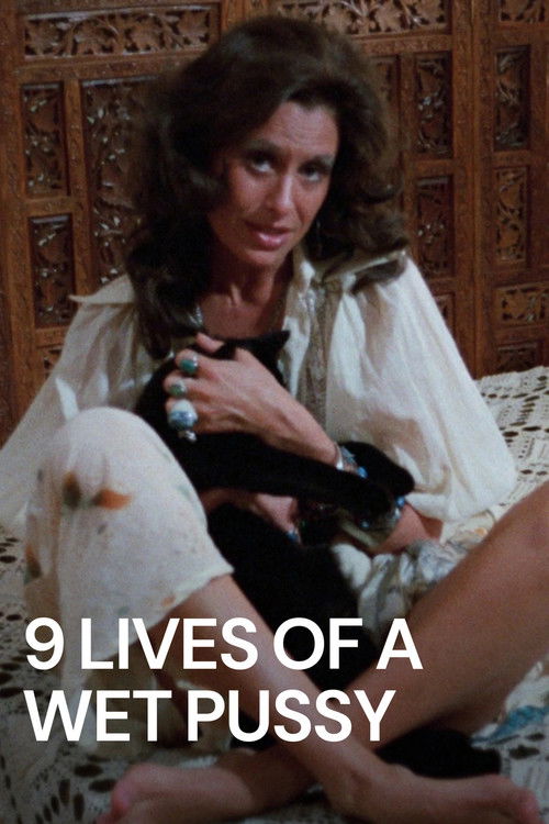 9 Lives of a Wet Pussy poster