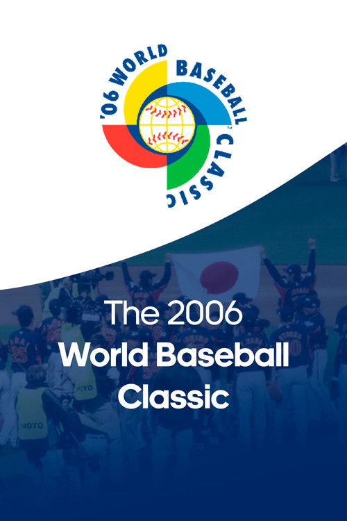 The 2006 World Baseball Classic