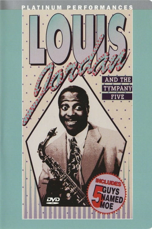 Louis Jordan & The Tympany Five 2000