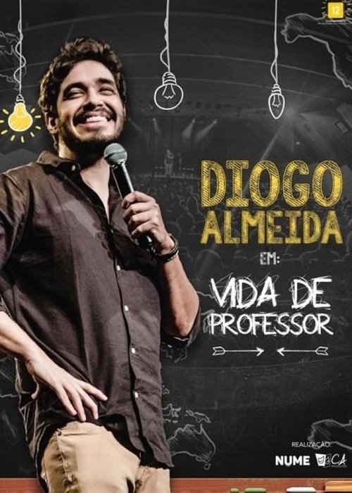 Diogo Almeida - Vida de Professor movie poster player