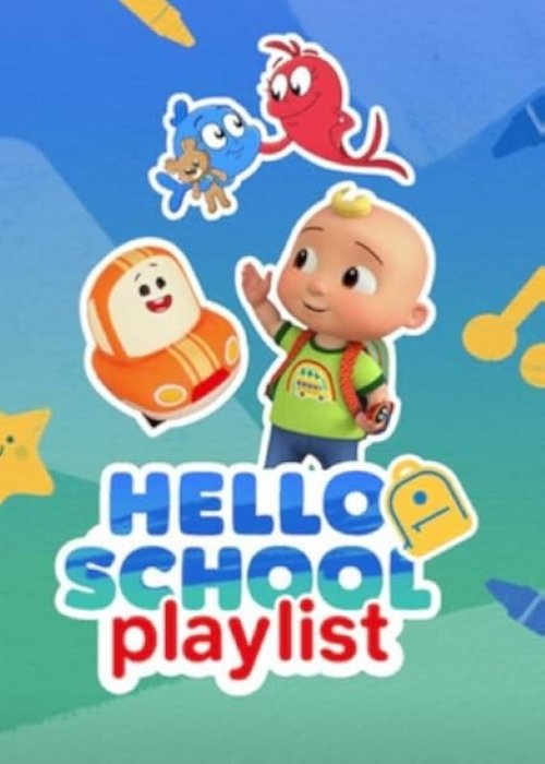 Hello School Playlist poster